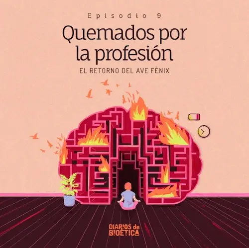 Banner del episodio 8 de diarios de bioetica sobre burnout
